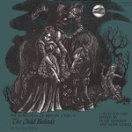 The Child Ballads 2 (Caedmon TC1146) The Child Ballads 2 (Caedmon TC1146)
