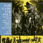 Fair Game and Foul (Caedmon TC1163) Fair Game and Foul (Caedmon TC1163)