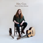 Holly Clarke: There’s No Better Harbour (Holly Clarke HPC6763) Holly Clarke: There’s No Better Harbour (Holly Clarke HPC6763)
