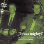 It Was Mighty! (The Voice of the People Volume 29; Topic TSCD679T) It Was Mighty! (The Voice of the People Volume 29; Topic TSCD679T)
