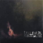 Stick in the Wheel: This and the Memory of This (From Here SITW010CD) Stick in the Wheel: This and the Memory of This (From Here SITW010CD)