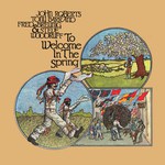 John Roberts, Tony Barrand, Fred Breunig & Steve Woodruff: To Welcome In the Spring (Front Hall FHR-022) John Roberts, Tony Barrand, Fred Breunig & Steve Woodruff: To Welcome In the Spring (Front Hall FHR-022)