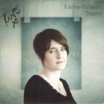Karine Polwart: Traces (Hegri HEGRICD08P, promotional copy) Karine Polwart: Traces (Hegri HEGRICD08P, promotional copy)