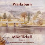 Mike Tickell: Warksburn (Black Crow CRO CD 229) Mike Tickell: Warksburn (Black Crow CRO CD 229)