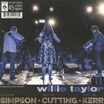 Simpson Cutting Kerr: Willie Taylor (Topic STOP2016) Simpson Cutting Kerr: Willie Taylor (Topic STOP2016)