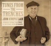 John Kirkpatrick: Tunes From the Trenches (Fledg’ling FLED 3099)