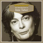 An Introduction to June Tabor (Topic TICD003)