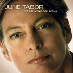 June Tabor: The Definitive Collection (Highpoint HPO6003)