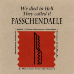 We Died in Hell—They Called it Passchendaele (MAP CD93004)