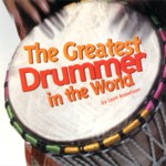 Leon Rosselson: The Greatest Drummer in the World (Ensemble ENSEMCD02)