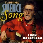 Leon Rosselson: Turning Silence into Song (FuseCFCD009)