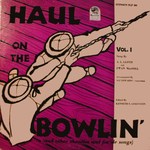 A.L. Lloyd, Ewan MacColl: Haul on the Bowlin’ (10" Stinson SLP 80)