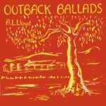 A.L. Lloyd: Outback Ballads (Topic 12T51)