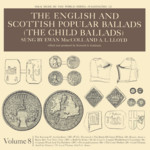The English and Scottish Popular Ballads, Volume 8 (Washington WLP 722)