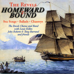 The Revels: Homeward Bound (Revels CD2002)