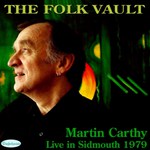 Martin Carthy: Live in Sidmouth 1979 (Delphonic DELPH021)