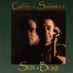 Martin Carthy & Dave Swarbrick: Skin and Bone (Special Delivery SPDCD 1046)