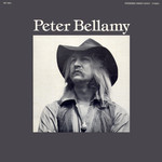 Peter Bellamy: Peter Bellamy (Innisfree / Green Linnet SIF 1001)