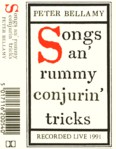 Peter Bellamy: Songs an' Rummy Conjurin' Tricks (Fellside FSC5)