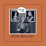 Peter Bellamy: Tell It Like It Was (Trailer LER 2089)