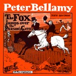 Peter Bellamy: The Fox Jumps Over the Parson's Gate (Topic 12T200)