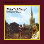 Peter Bellamy with Louis Killen: Won't You Go My Way? (Talking Elephant TECD283)