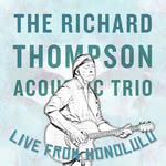 Richard Thompson: Live From Honolulu
