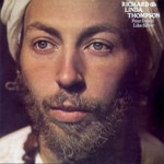 Richard & Linda Thompson: Pour Down Like Silver (Island IMCD 306)