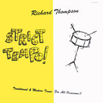 Richard Thompson: Strict Tempo! (Elixir LP1)