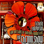 Richard Thompson: The Chrono Show (Beeswing BSW006)