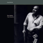 Roy Bailey: Past Masters (Fuse CFCD403)