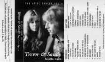 Sandy Denny, Trevor Lucas: The Attic Tracks Vol. 4: Together Again (Friends of Fairport FOFC6)