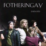 Fotheringay: Essen 1970 (Thors Hammer THCD 006)