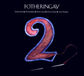 Fotheringay 2 (Fledg’ling FLED 3066)