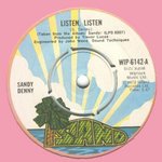 Sandy Denny: Listen, Listen (Island WIP 6142)