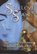 Steeleye Span: The 35<sup>th</sup> Anniversary World Tour 2004 (Park PRK DVD76)