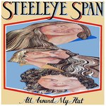 Steeleye Span: All Around My Hat (Chrysalis CHR 1091)