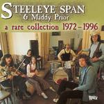 Steeleye Span: A Rare Collection 1972-1996 (Raven RVCD 90)