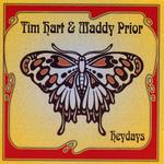 Tim Hart & Maddy Prior: Heydays (Castle Music CMDDD809)