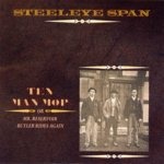 Steeleye Span: Ten Man Mop (Mooncrest CRESTCD 009)