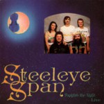 Steeleye Span: Tonight's the Night… Live (Shanachie 79080)