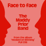 Maddy Prior: Face to Face (Plant Life PLRS 001)
