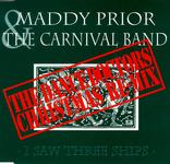 Maddy Prior & The Carnival Band: I Saw Three Ships (Park PRK CD16)
