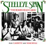 Steeleye Span: The Boar’s Head Carol (Chrysalis CHS 2192)