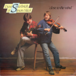 Dave Swarbrick & Simon Nicol: Close to the Wind (Woodworm WR006)