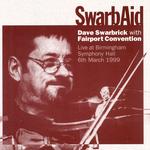 Dave Swarbrick with Fairport Convention: SwarbAid (Woodworm WRCD032)