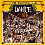 The Bushwackers Band: Dance Album (Avenue 8140882)