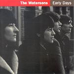 The Watersons: Early Days (Topic TSCD472)