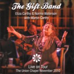 Eliza Carthy & Norma Waterson: The Gift Band Live on Tour (Scarlet SR029DVD)