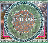Martyn Wyndham-Read & No Man’s Band: Away to Tintinara (Wynding Road WR012)